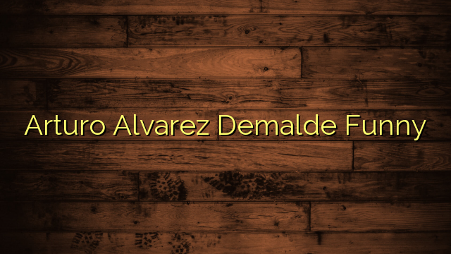 Arturo Alvarez Demalde Funny